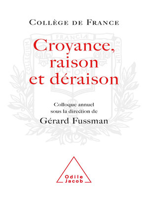 cover image of Croyance, Raison, Déraison